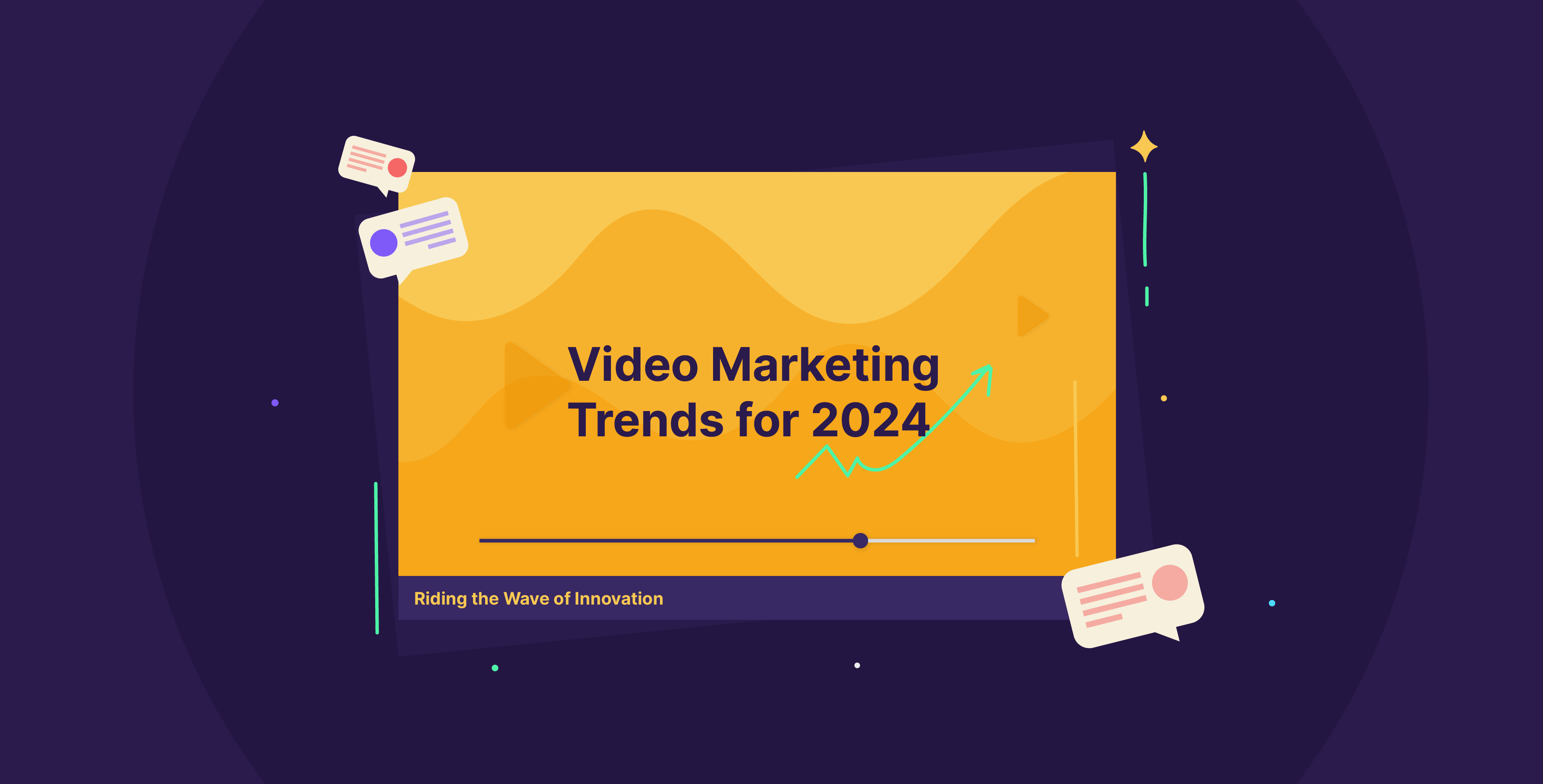 Video Marketing Trends 2024