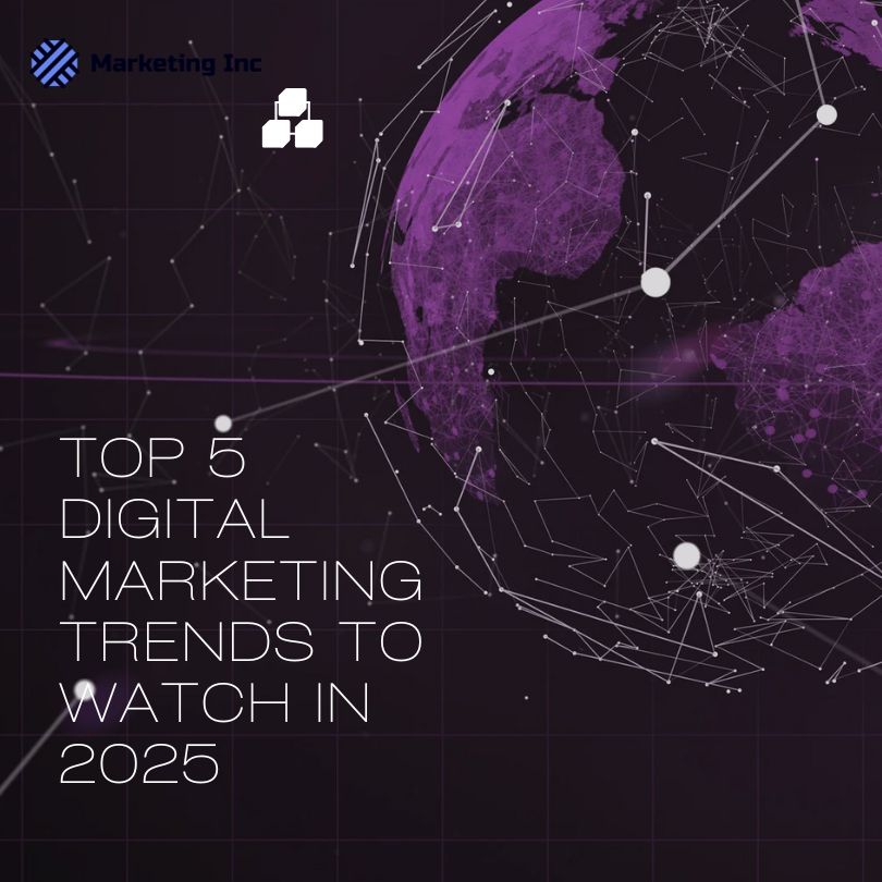 Top 5 Digital Marketing Trends