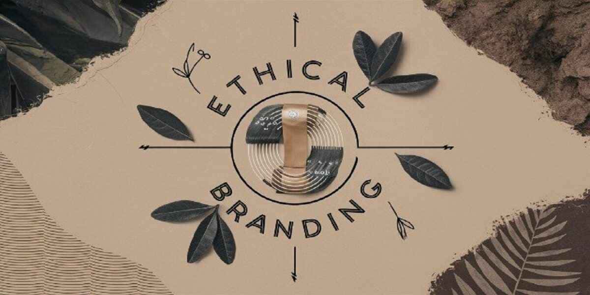 Ethical Branding That Builds Lasting Trust